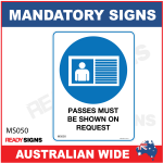MANDATORY SIGN - MS050 - PASSES MUST BE SHOWN ON REQUEST